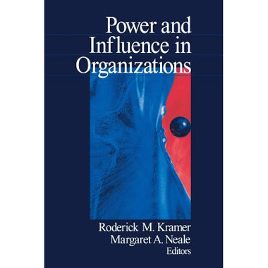 Power and Influence in Organizations