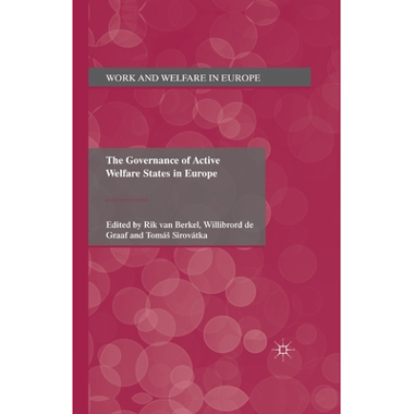 The Governance of Active Welfare States in Europe