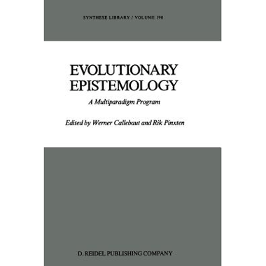 Evolutionary Epistemology : A Multiparadigm Program