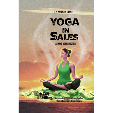 Yoga in Sales: Always be Connecting