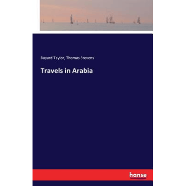 Travels in Arabia
