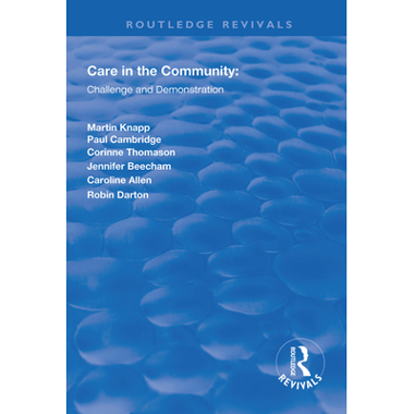Care in the Community: Challenge and Demonstration