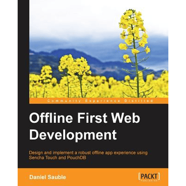 Offline First Web Development