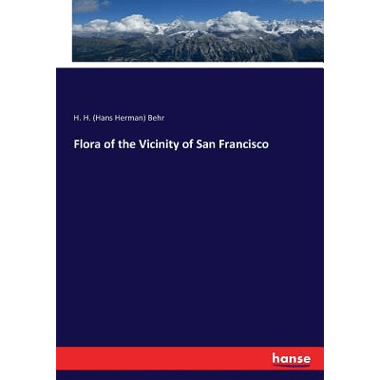 Flora of the Vicinity of San Francisco