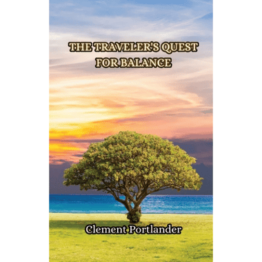 The Travelers Quest for Balance