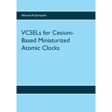 VCSELs for Cesium-Based Miniaturized Atomic Clocks