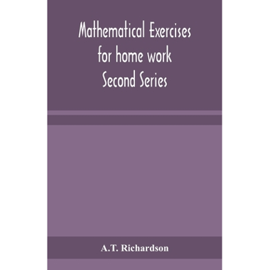 Mathematical exercises for home work Second Series