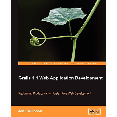 Grails 1.1 Web Application Development