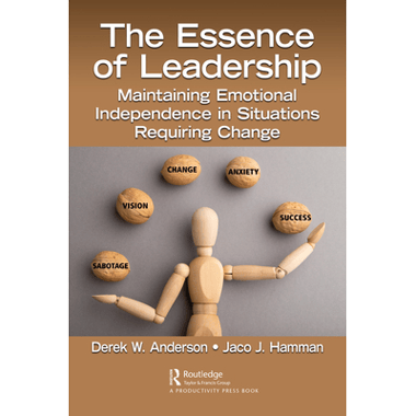 The Essence of Leadership: Maintaining Emotional Independence in Situations Requiring Change