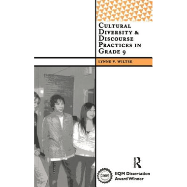 Cultural Diversity and Discourse Practices in Grade Nine