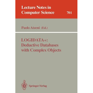 LOGIDATA+: Deductive Databases with Complex Objects