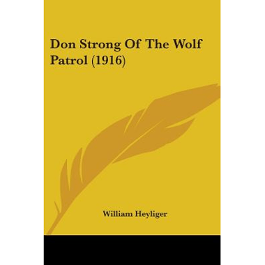 Don Strong Of The Wolf Patrol (1916)