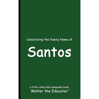 Celebrating the Family Name of Santos