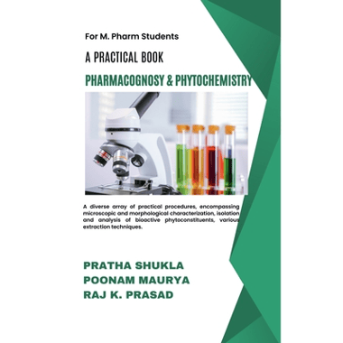 A Practical Book of Pharmacognosy and Phytochemistry