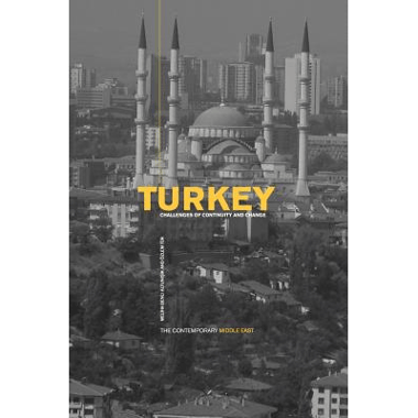 Turkey: Challenges of Continuity and Change