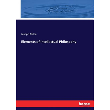 Elements of Intellectual Philosophy