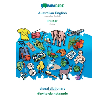 Australian English - Pulaar, visual dictionary:BABADADA Australian English - Pulaar, visual dictionary