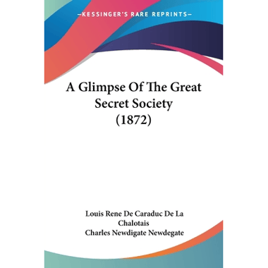 A Glimpse Of The Great Secret Society (1872)