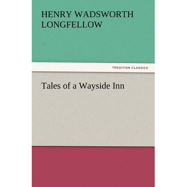 Tales of a Wayside Inn