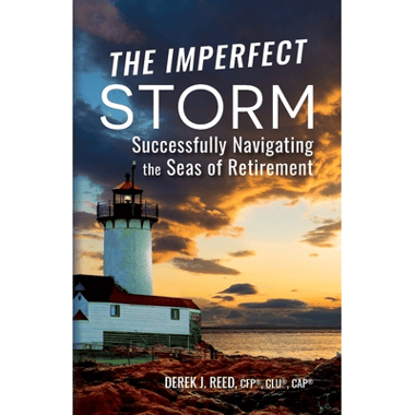 The Imperfect Storm: Successfully Navigating the Seas of Retirement