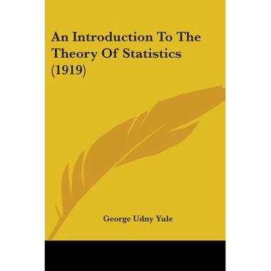 An Introduction To The Theory Of Statistics (1919)