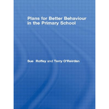 Plans for Better Behaviour in the Primary School