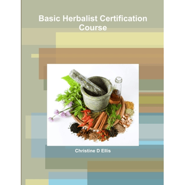 Basic Herbalist Certification Course