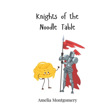 Knights of the Noodle Table