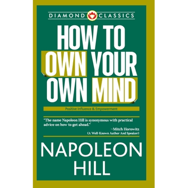 How to Own Your Own Mind