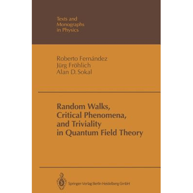 Random Walks, Critical Phenomena, and Triviality in Quantum Field Theory
