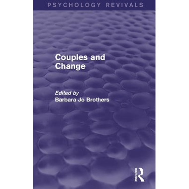 Couples and Change (Psychology Revivals)