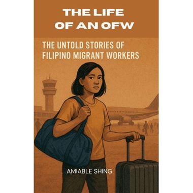 The Life of an OFW