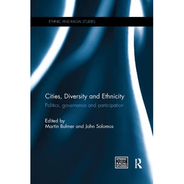 Cities, Diversity and Ethnicity: Politics, Governance and Participation