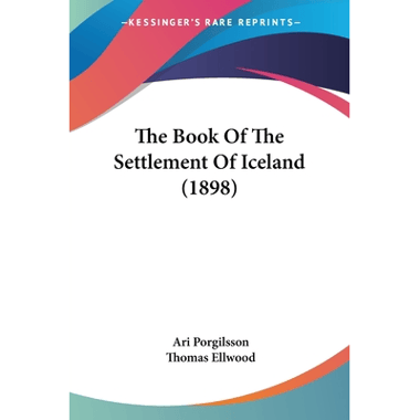 The Book Of The Settlement Of Iceland (1898)