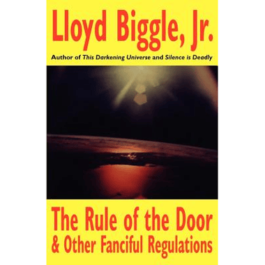 The Rule of the Door and Other Fanciful Regulations