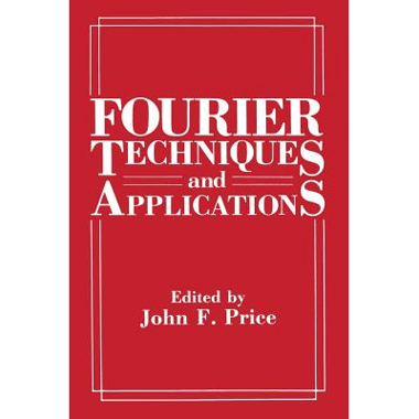 Fourier Techniques and Applications