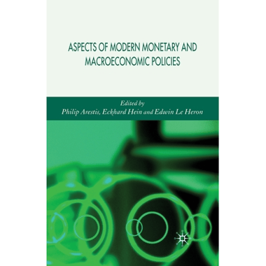 Aspects of Modern Monetary and Macroeconomic Policies