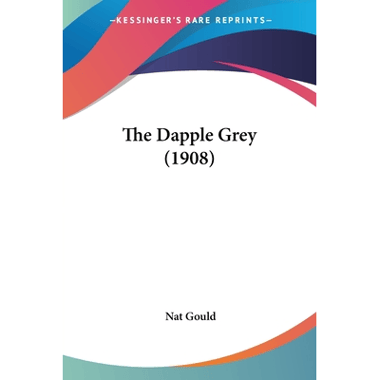 The Dapple Grey (1908)