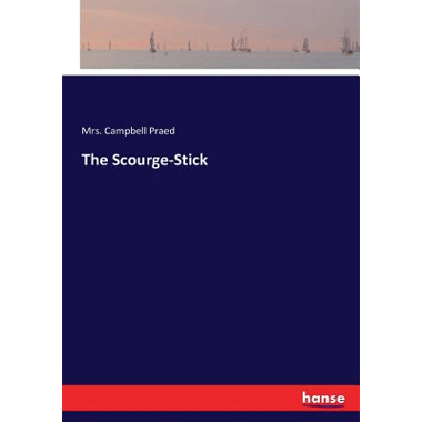 The Scourge-Stick