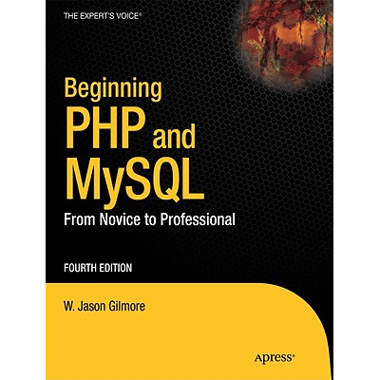 Beginning PHP and MySQL: From Novice to Professional