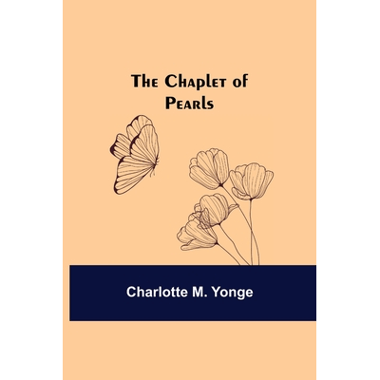 The Chaplet of Pearls