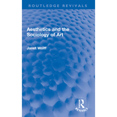 Aesthetics and the Sociology of Art