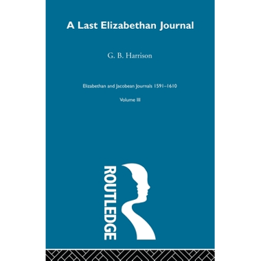A Last Elizabethan Journal V3