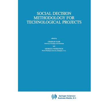 Social Decision Methodology for Technological Projects