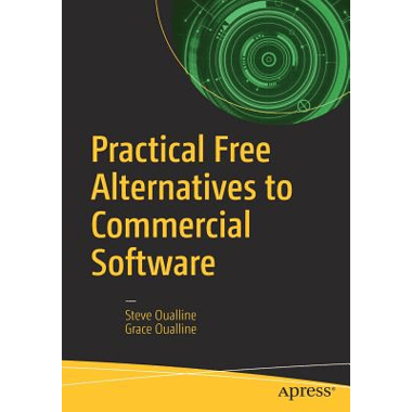 Practical Free Alternatives to Commercial Software