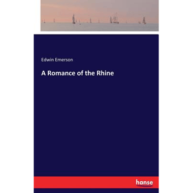 A Romance of the Rhine