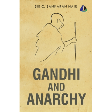 Gandhi and Anarchy