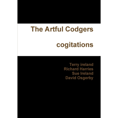 The Artful Codgers cogitations