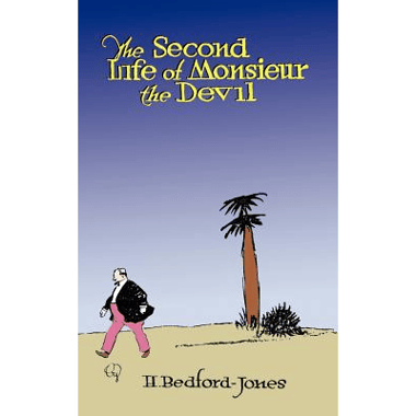 The Second Life of Monsieur the Devil