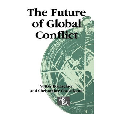The Future of Global Conflict
